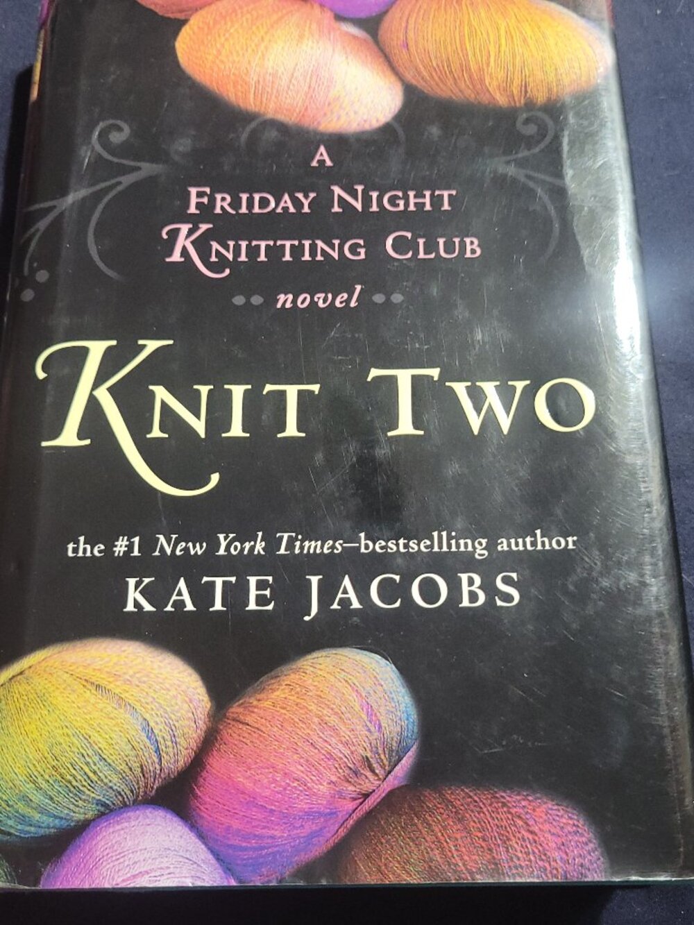FREE book A Friday Night Knitting Club Novel Two Knit Two by Kate Jacobs